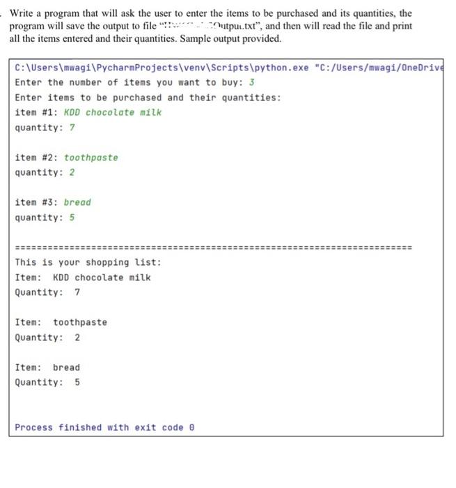 Solved Write a program that will ask the user to enter the | Chegg.com