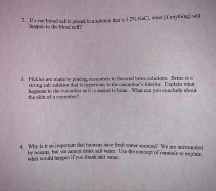 Solved 2. If a red blood cell is placed in a solution that | Chegg.com