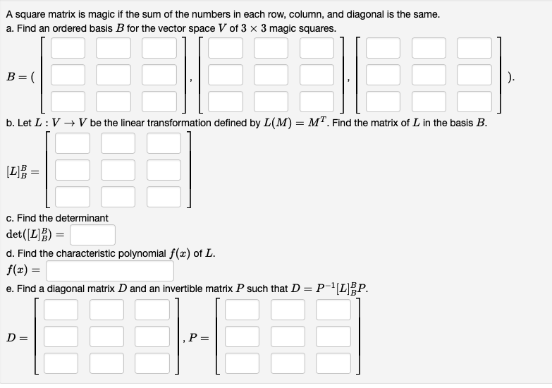 Solved A square matrix is magic if the sum of the numbers in | Chegg.com