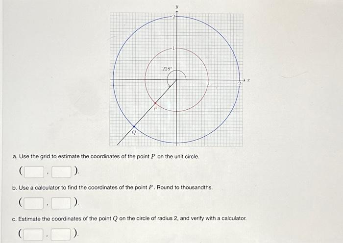 Solved a. Use the grid to estimate the coordinates of the | Chegg.com