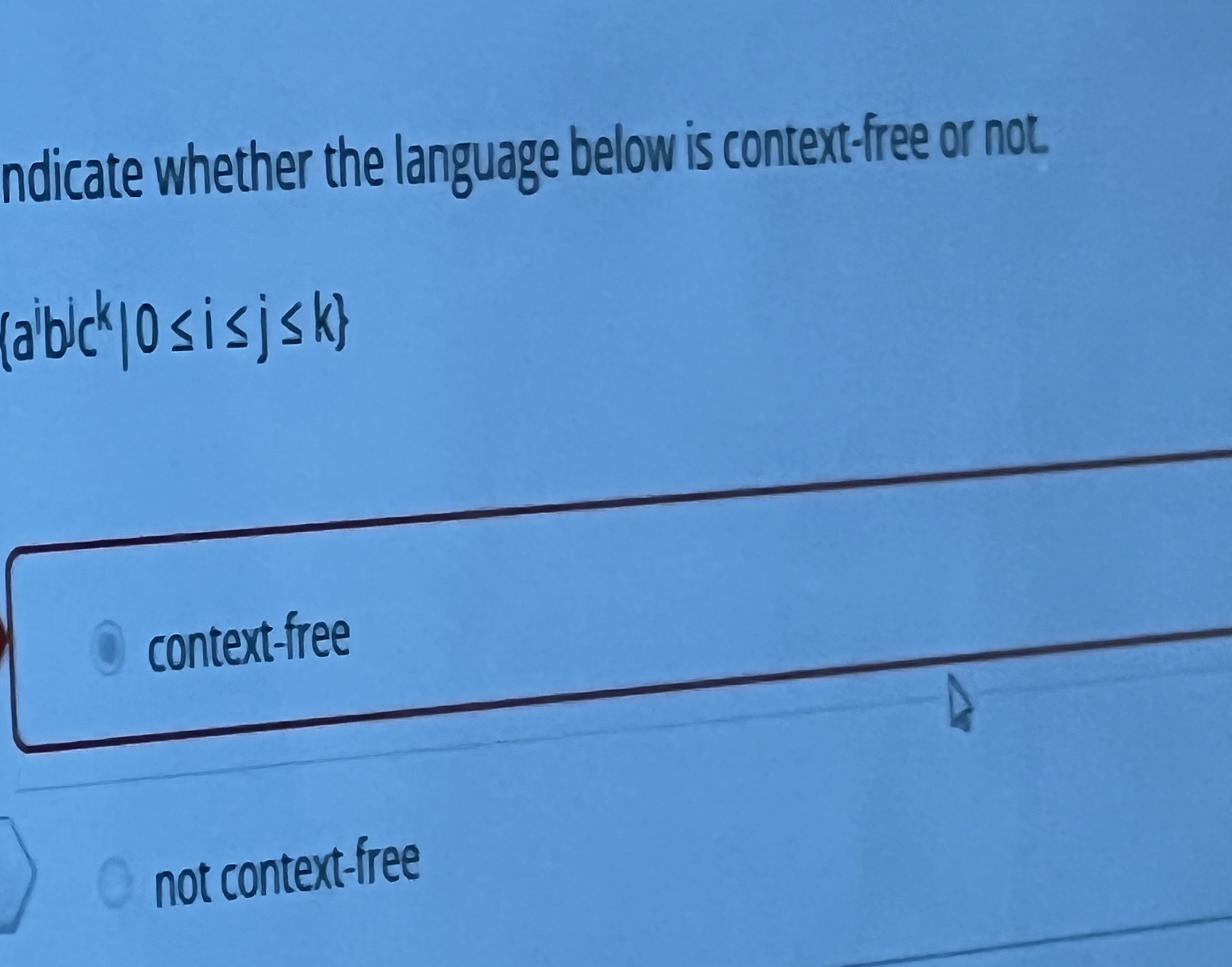 Solved ndicate whether the language below is contex-f-ree or | Chegg.com