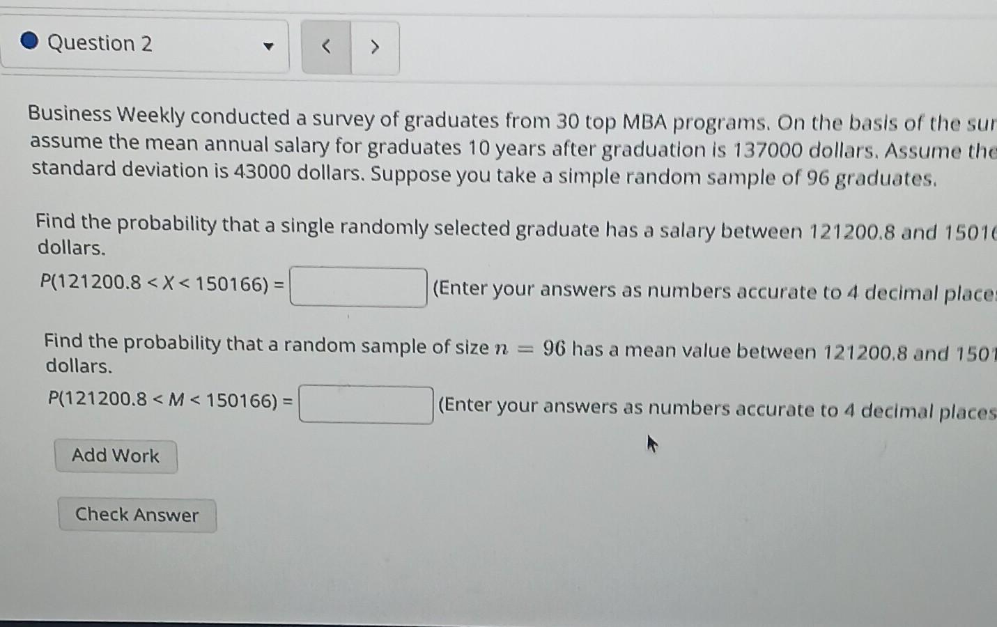 Solved Business Weekly Conducted A Survey Of Graduates From | Chegg.com