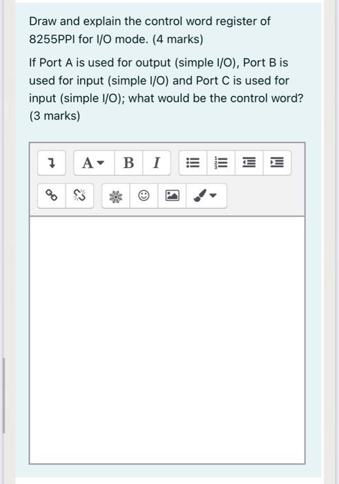 Solved Draw And Explain The Control Word Register Of 8255ppi Chegg Com