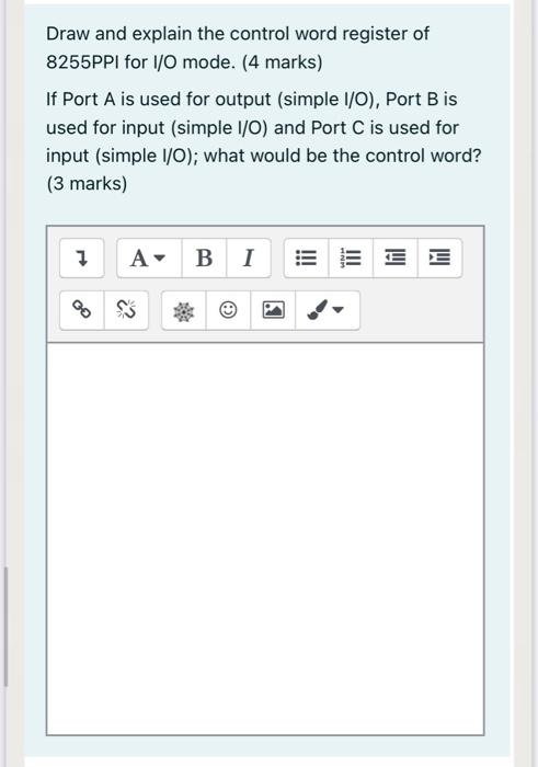 Solved Draw And Explain The Control Word Register Of 8255ppi Chegg Com