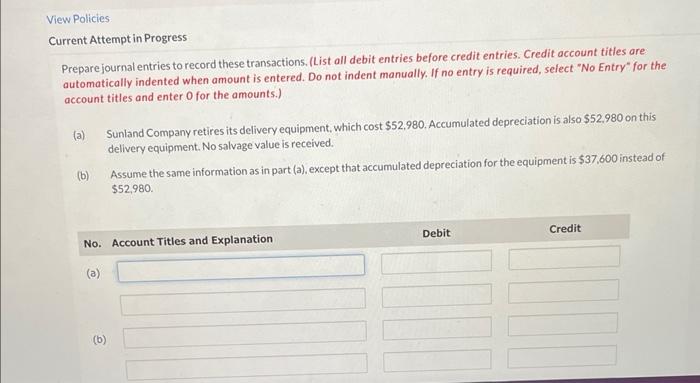 Solved Current Attempt in Progress Prepare journal entries | Chegg.com