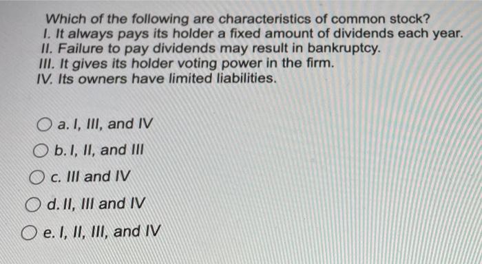 Solved Which of the following are characteristics of common | Chegg.com