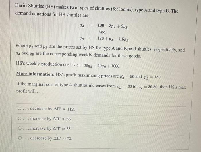 Solved Hariri Shuttles (HS) makes two types of shuttles (for | Chegg.com