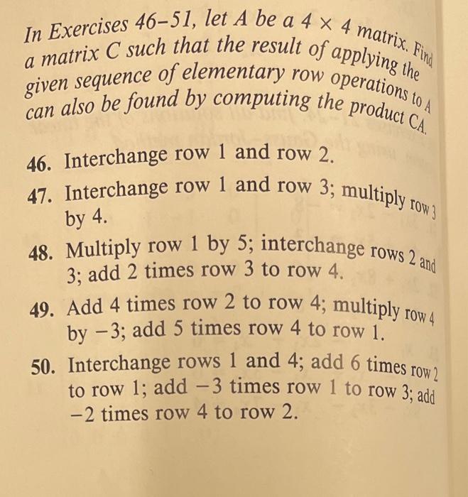 Solved In Exercises 46-51, let A be a 4×4 matrix. Finh a | Chegg.com