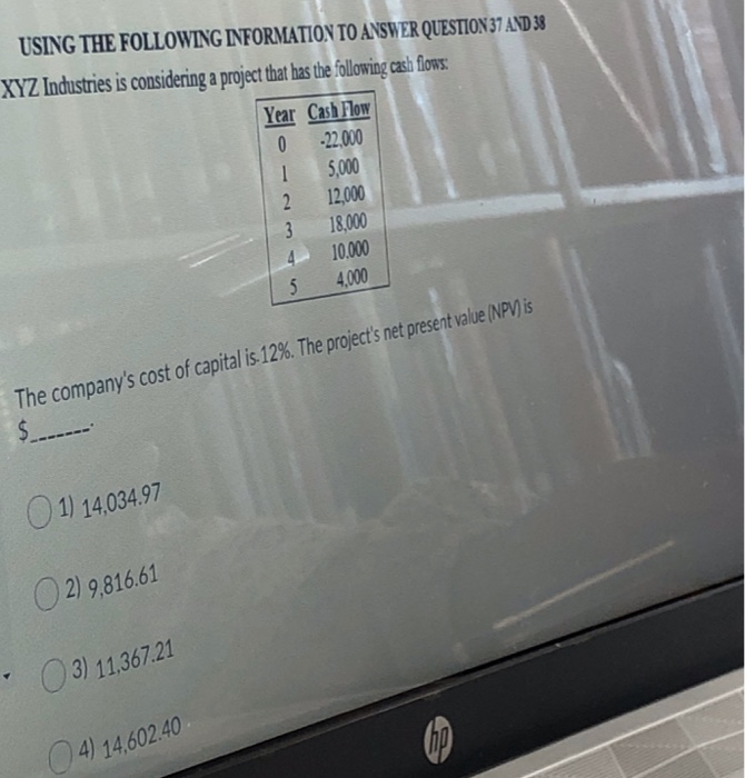 Solved USING THE FOLLOWING INFORMATION TO ANSWER QUESTION 37 | Chegg.com
