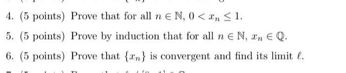 Solved 4. (5 points) Prove that for all n E N, 0
