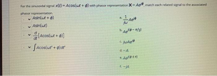 Solved Fw Ael V For The Sinusoidal Signal X T Acos Wt Chegg Com