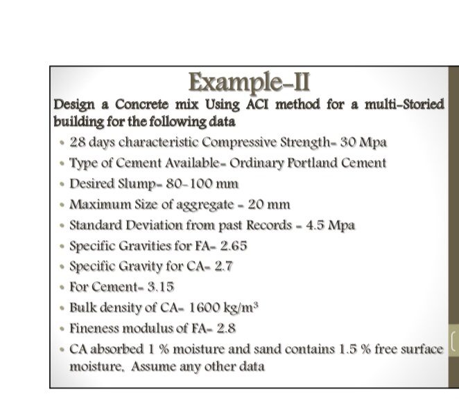 ExampleII Design a Concrete mix Using ACI method for a multiStoried building for the following