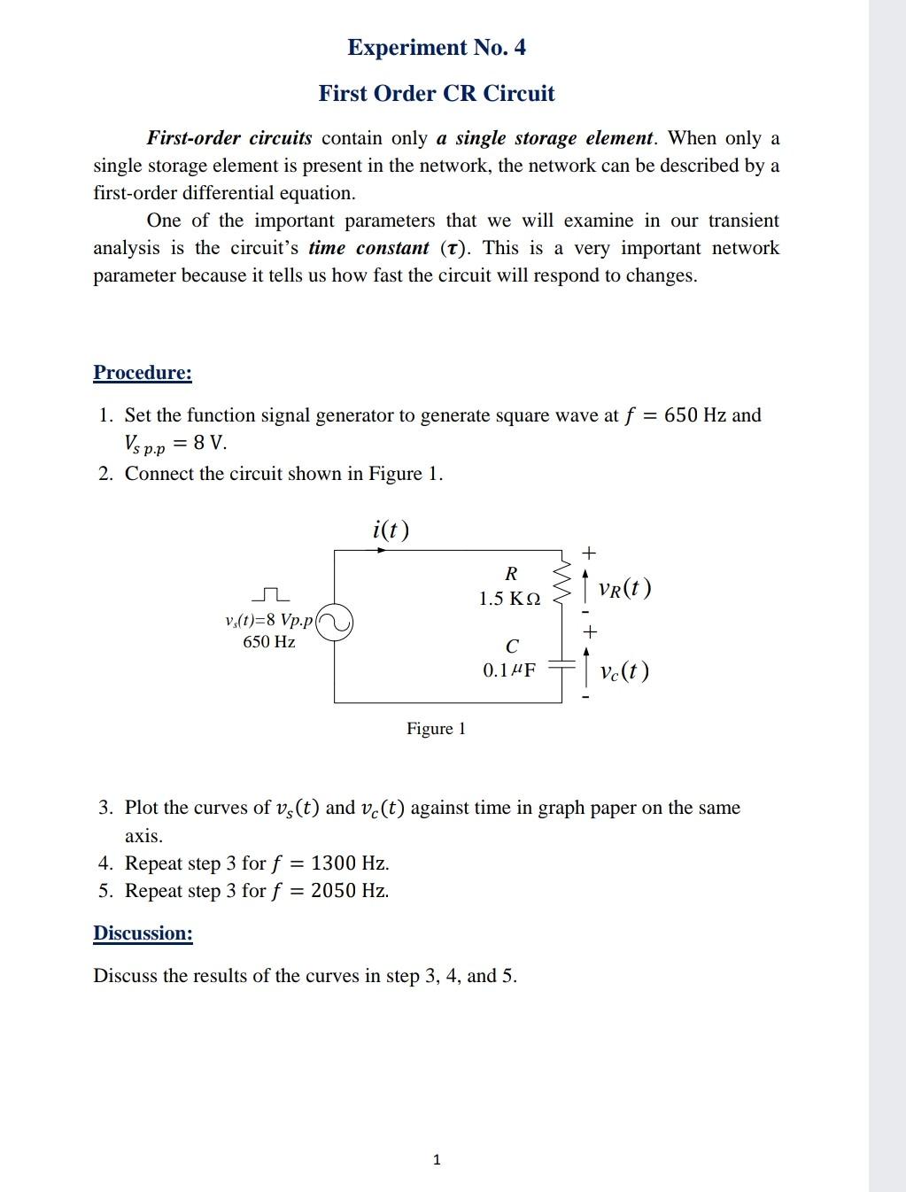 Solved Experiment No. 4 First Order CR Circuit First-order | Chegg.com