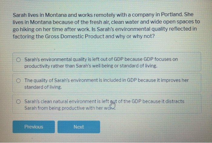 Solved Sarah lives in Montana and works remotely with a | Chegg.com