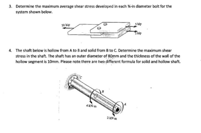 Solved Determine the maximum average shear stress developed | Chegg.com