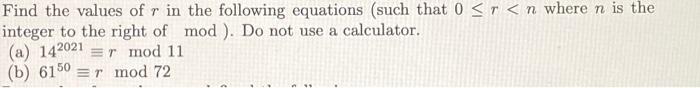 Solved Find the values of r in the following equations (such | Chegg.com