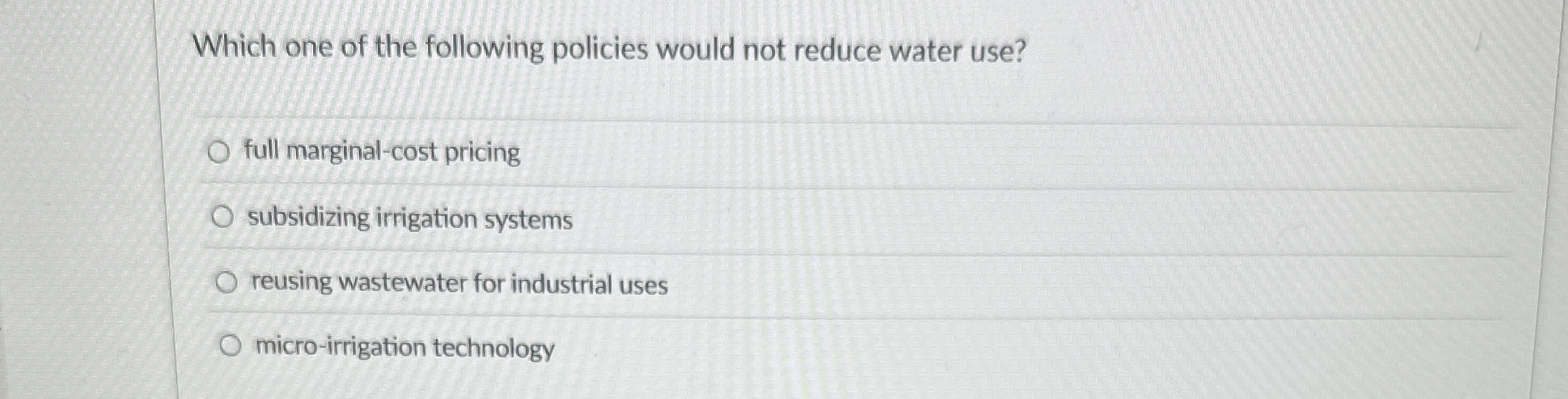 Solved Which one of the following policies would not reduce | Chegg.com