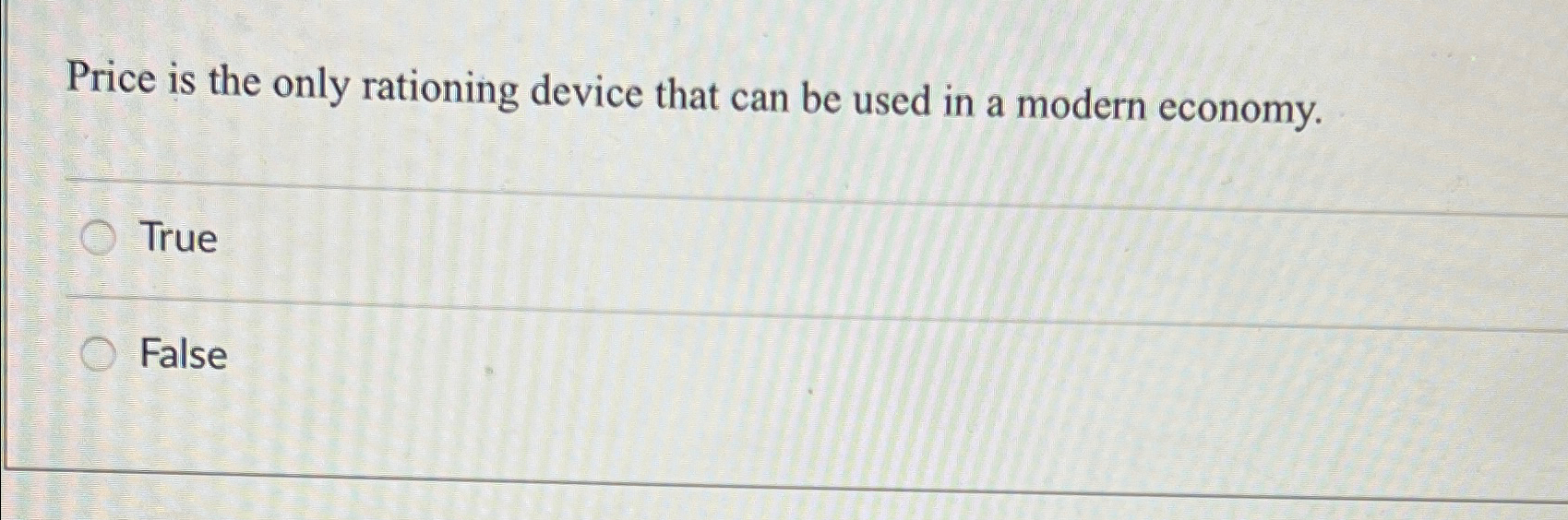 Solved Price is the only rationing device that can be used | Chegg.com