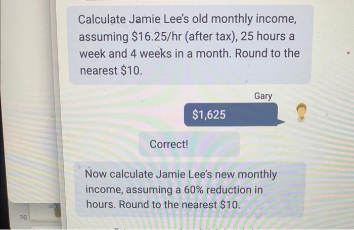 Solved Now calculate Jamie Lee's new monthly income, | Chegg.com
