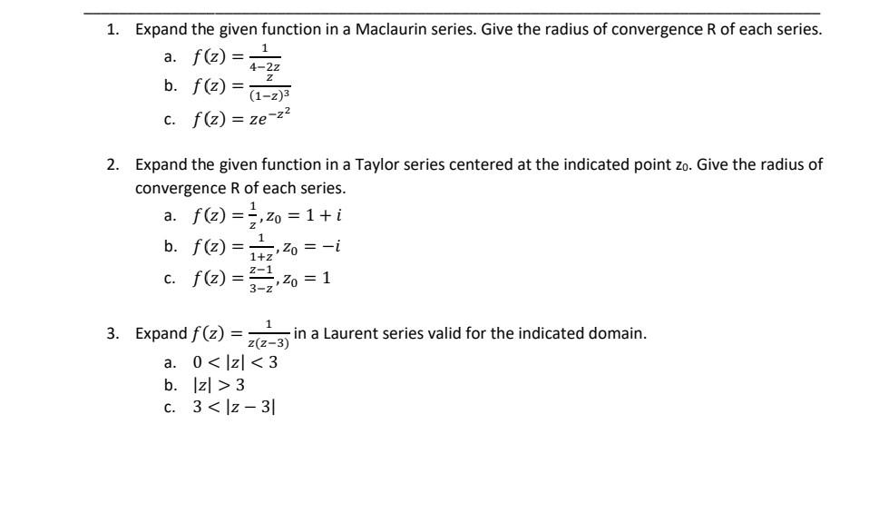 Solved 1. Expand The Given Function In A Maclaurin Series. | Chegg.com