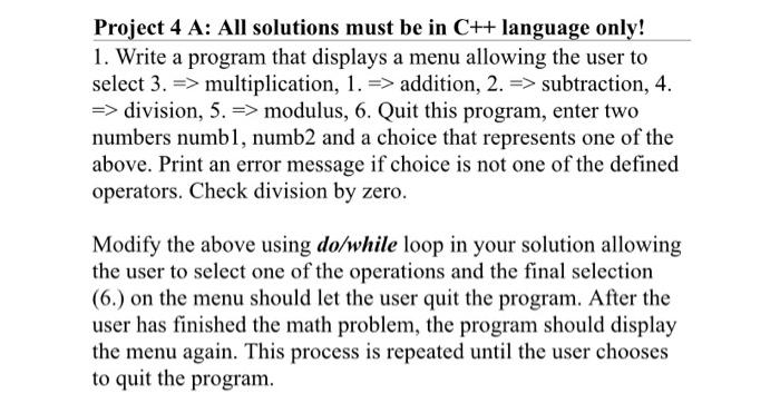 Solved Project 4 A: All solutions must be in C++ language | Chegg.com
