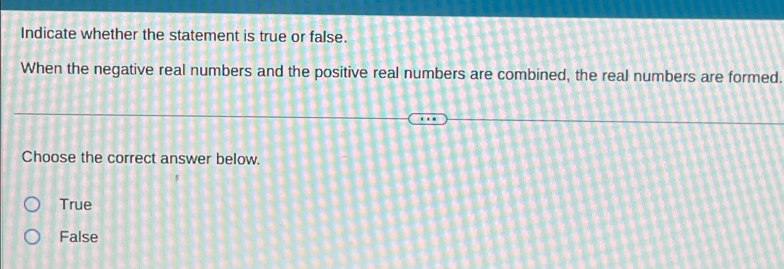 Solved Indicate whether the statement is true or false.When | Chegg.com