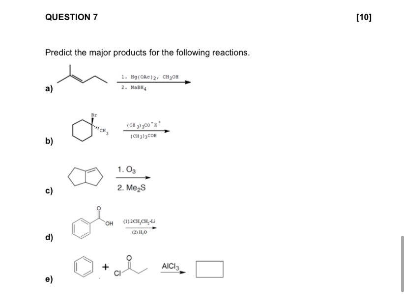 Solved QUESTION 7[10]Predict the major products for the | Chegg.com