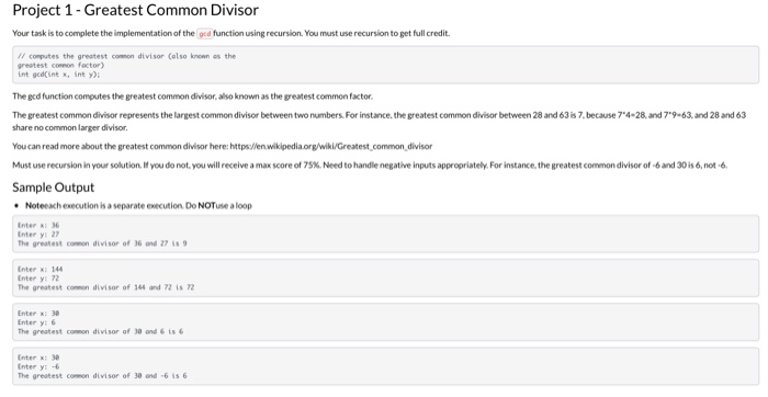 Solved Project 1 - Greatest Common Divisor Your task is to | Chegg.com