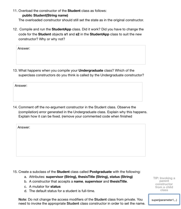 Solved Create a subclass of the Student class called | Chegg.com