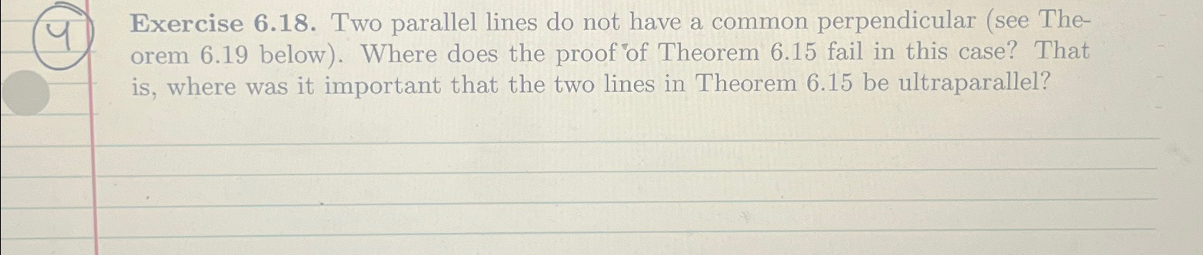 Solved Exercise 6.18. ﻿Two parallel lines do not have a | Chegg.com