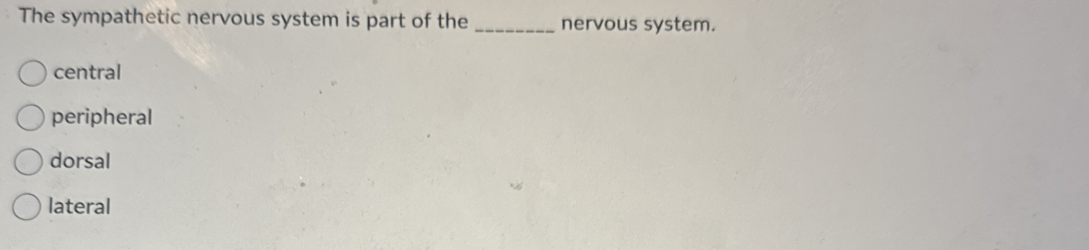 Solved The sympathetic nervous system is part of the | Chegg.com