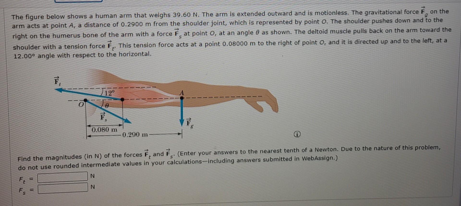 Solved 9 The figure below shows a human arm that weighs