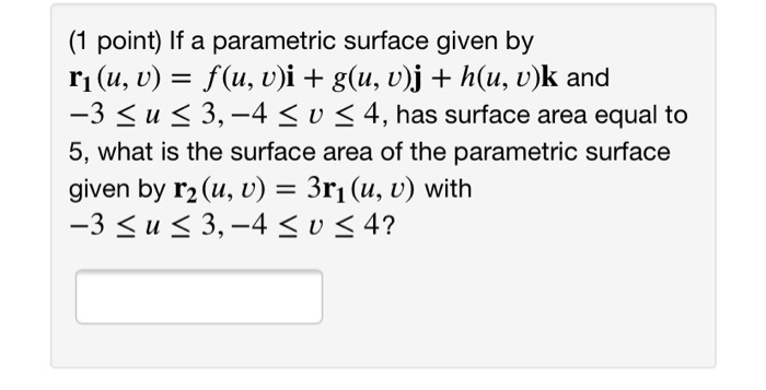 Solved 1 Point Find The Surface Area Of The Portion S O Chegg Com