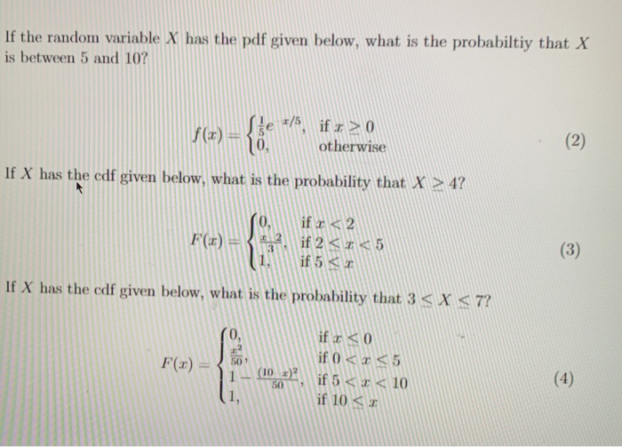 Solved If the random variable X has the pdf given below, | Chegg.com