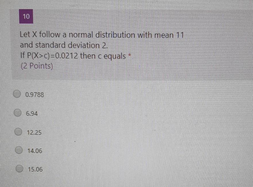 Solved 10 Let X follow a normal distribution with mean 11 | Chegg.com