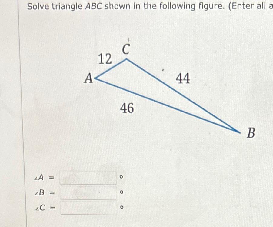 Solved solve triangle abc shown in the following figure chegg