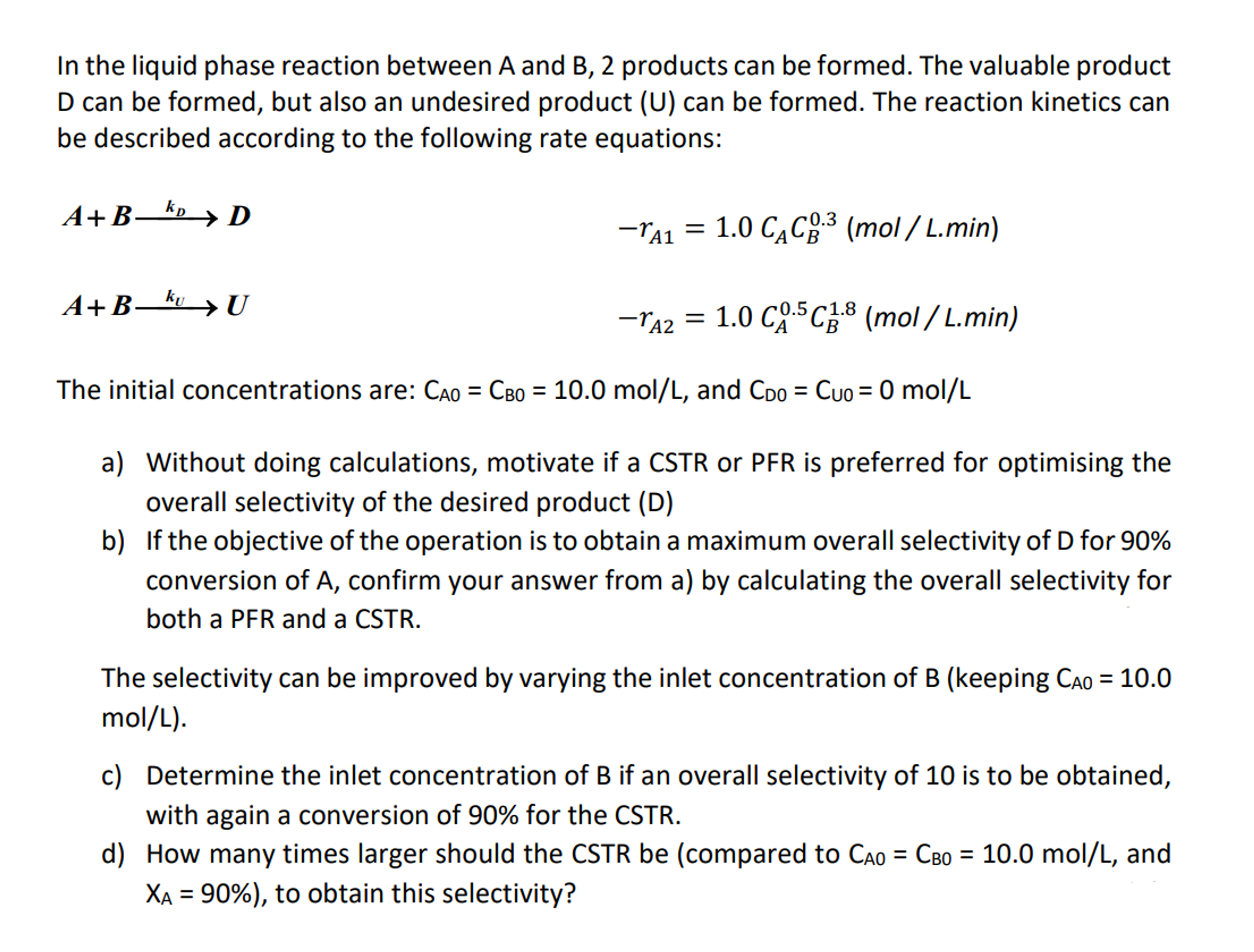 Solved In ﻿the liquid phase reaction between A and B,2 | Chegg.com