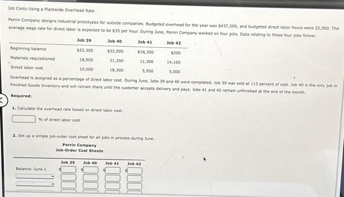 Solved Job Costs Using a Plantwide Overhead Rate Perrin | Chegg.com