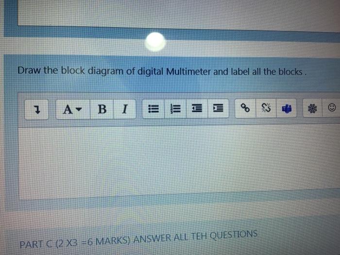 Solved Draw the block diagram of digital Multimeter and | Chegg.com