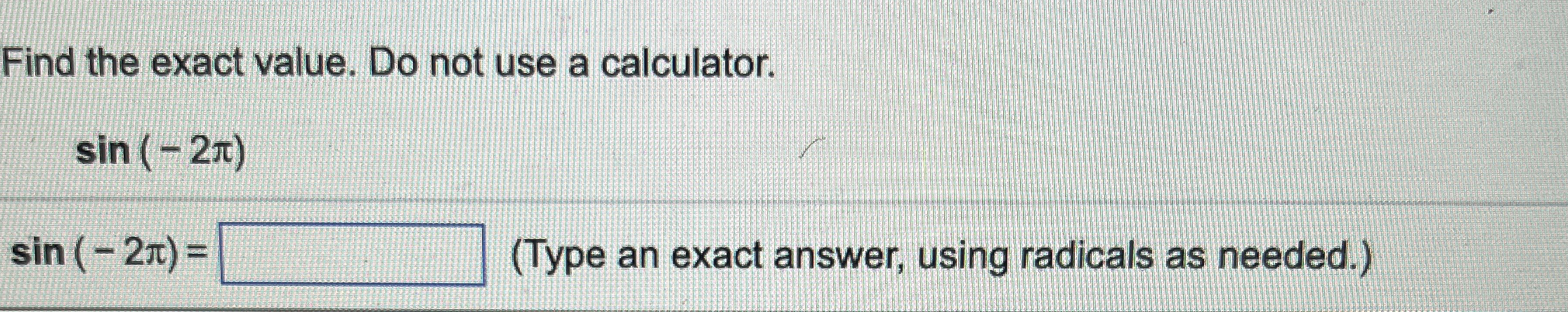 Solved sFind the exact value. Do not use a | Chegg.com