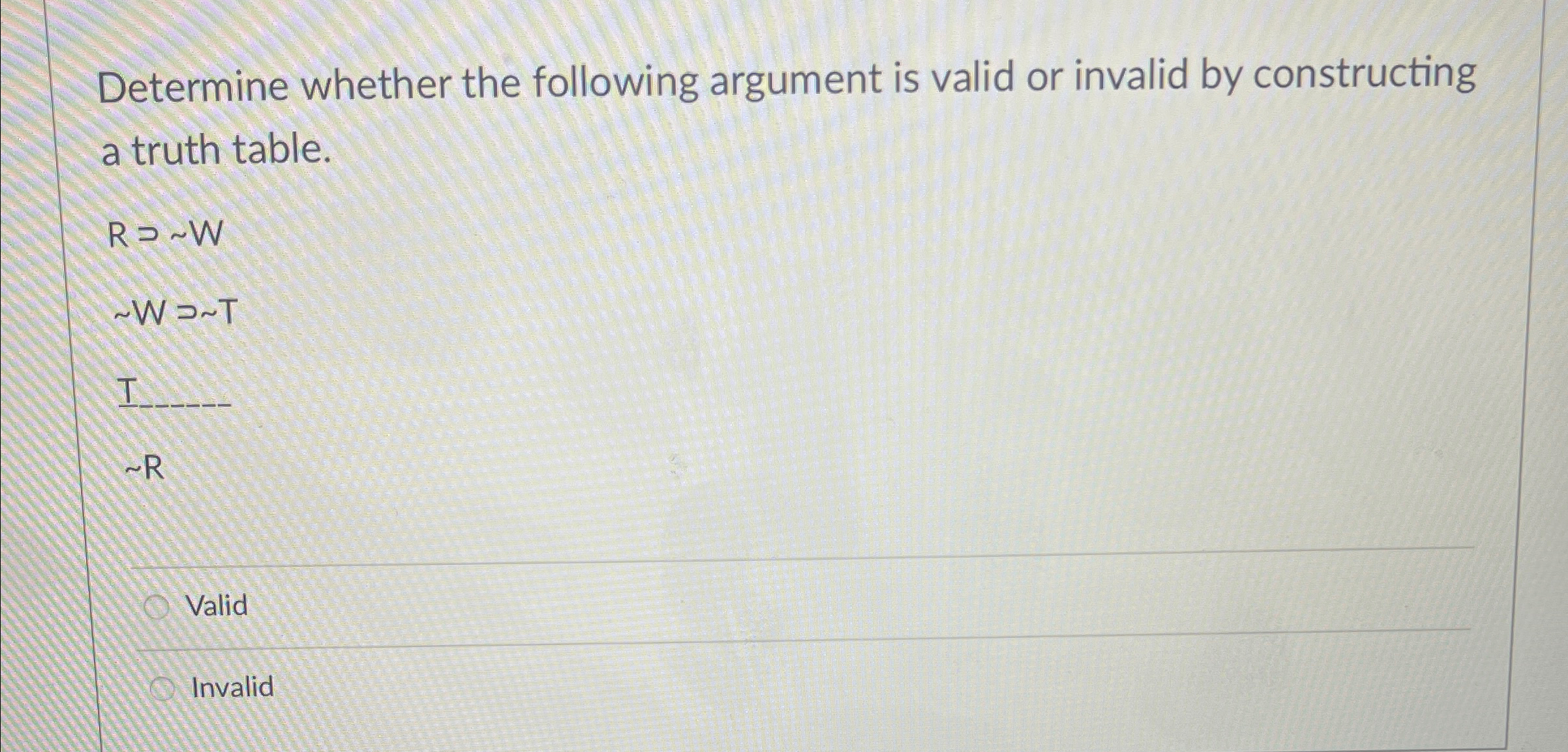 Solved Determine whether the following argument is valid or | Chegg.com