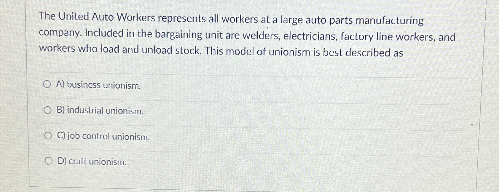 The United Auto Workers Represents All Workers At A | Chegg.com