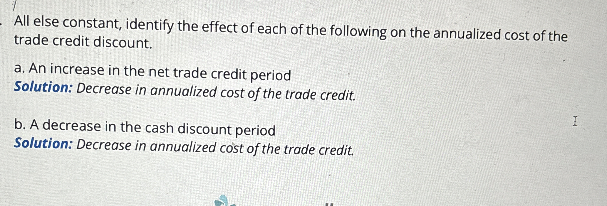 Solved All else constant, identify the effect of each of the | Chegg.com