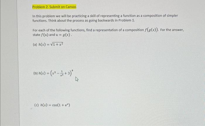 Solved In this problem we will be practicing a skill of | Chegg.com
