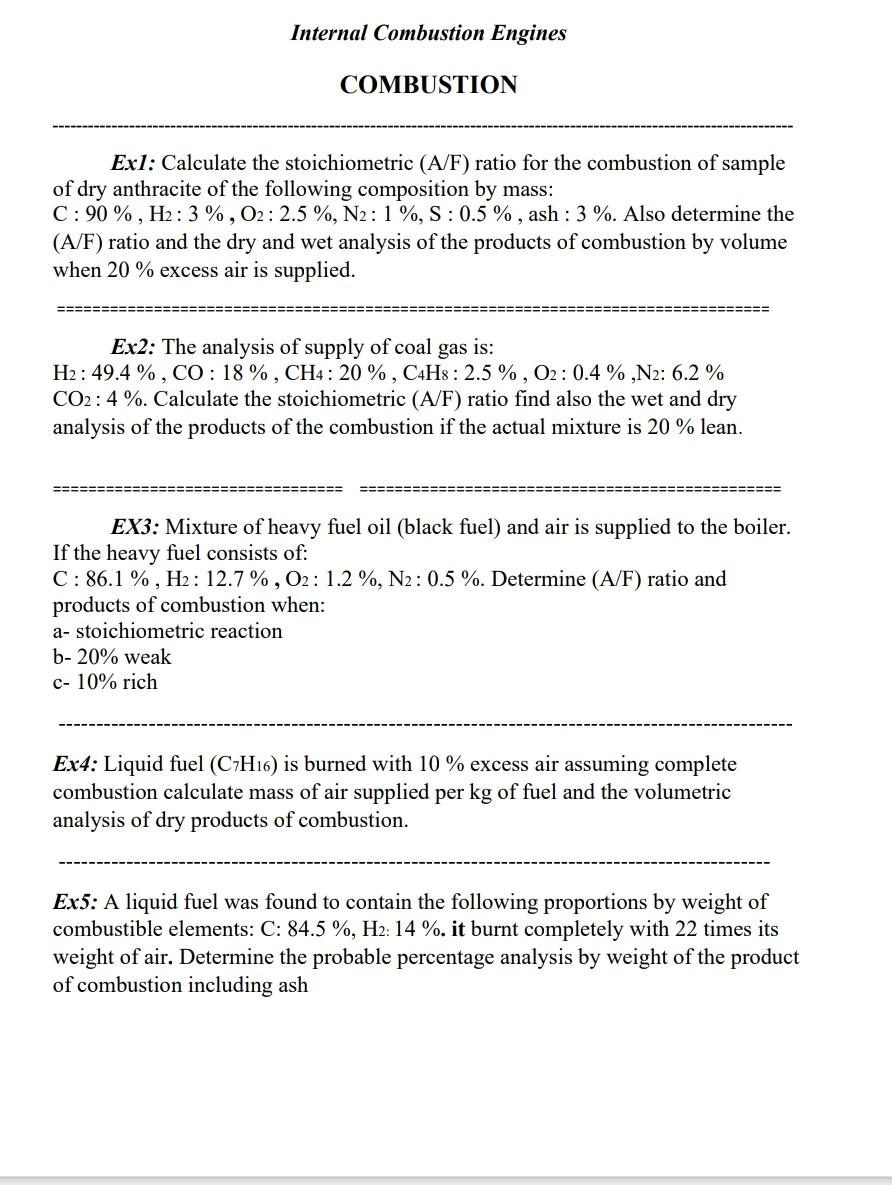 Solved Ex1: Calculate the stoichiometric (A/F) ratio for the | Chegg.com