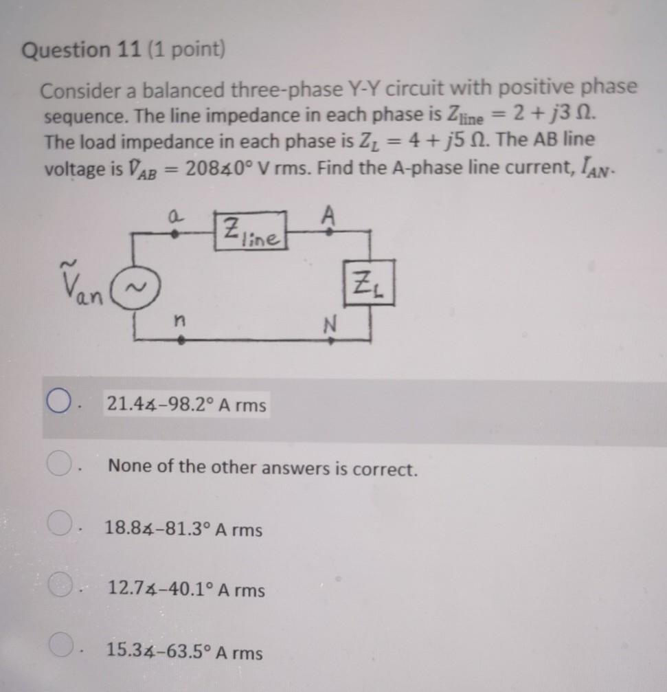 Solved Question 11 (1 point) Consider a balanced three-phase | Chegg.com