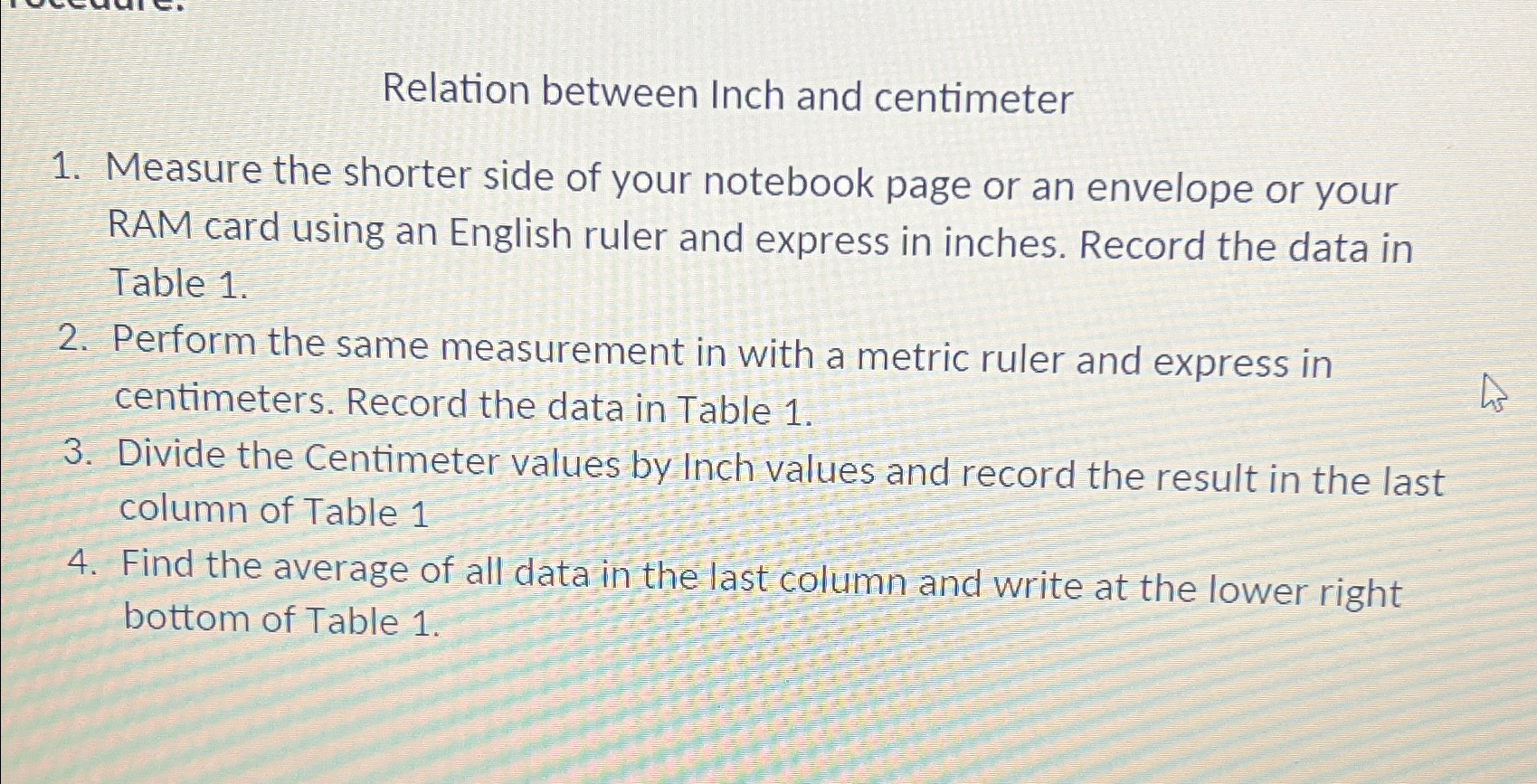 Solved Relation between Inch and centimeterMeasure the | Chegg.com