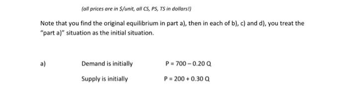 Solved Note that you find the original equilibrium in part | Chegg.com