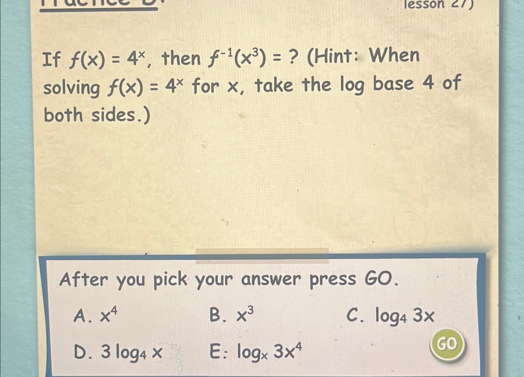 solved-if-f-x-4x-then-f-1-x3-hint-when-solving-chegg