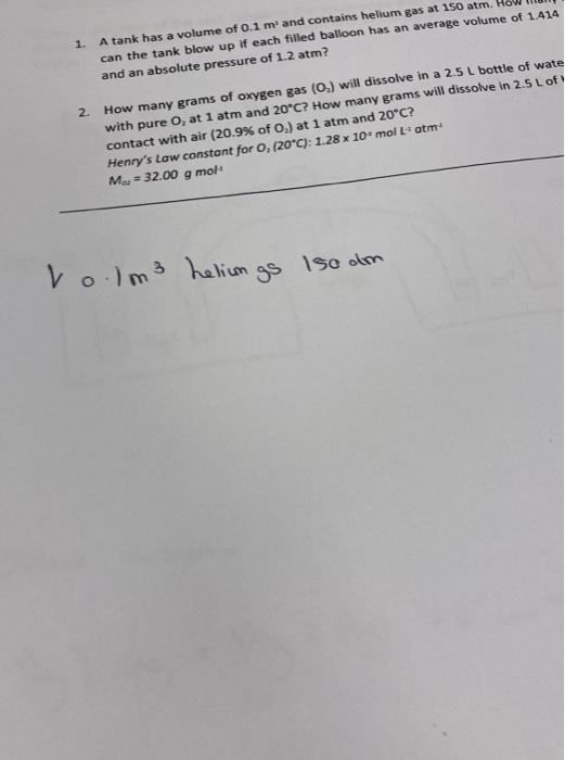 Solved 1. A tank has a volume of 0.1 m and contains helium